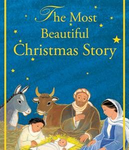 The Most Beautiful Christmas Story
