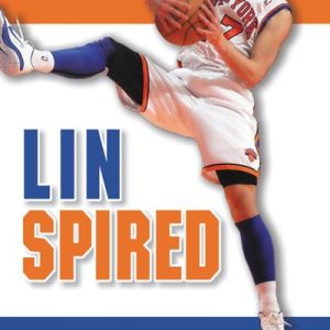 Linspired The Jeremy Lin Story