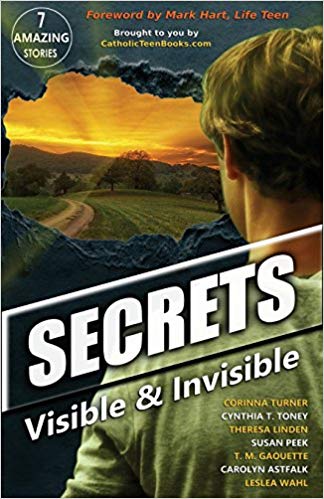 Secrets: Visible & Invisible