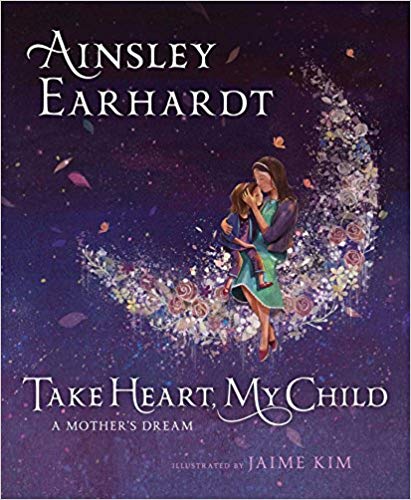 Take Heart My Child