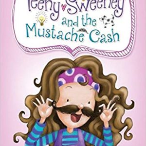 Teeny Sweeney and the Mustache Cash