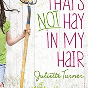 That's Not Hay in My Hair