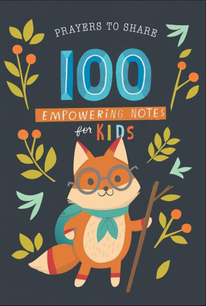 100 Empowering Notes Prayers to Share