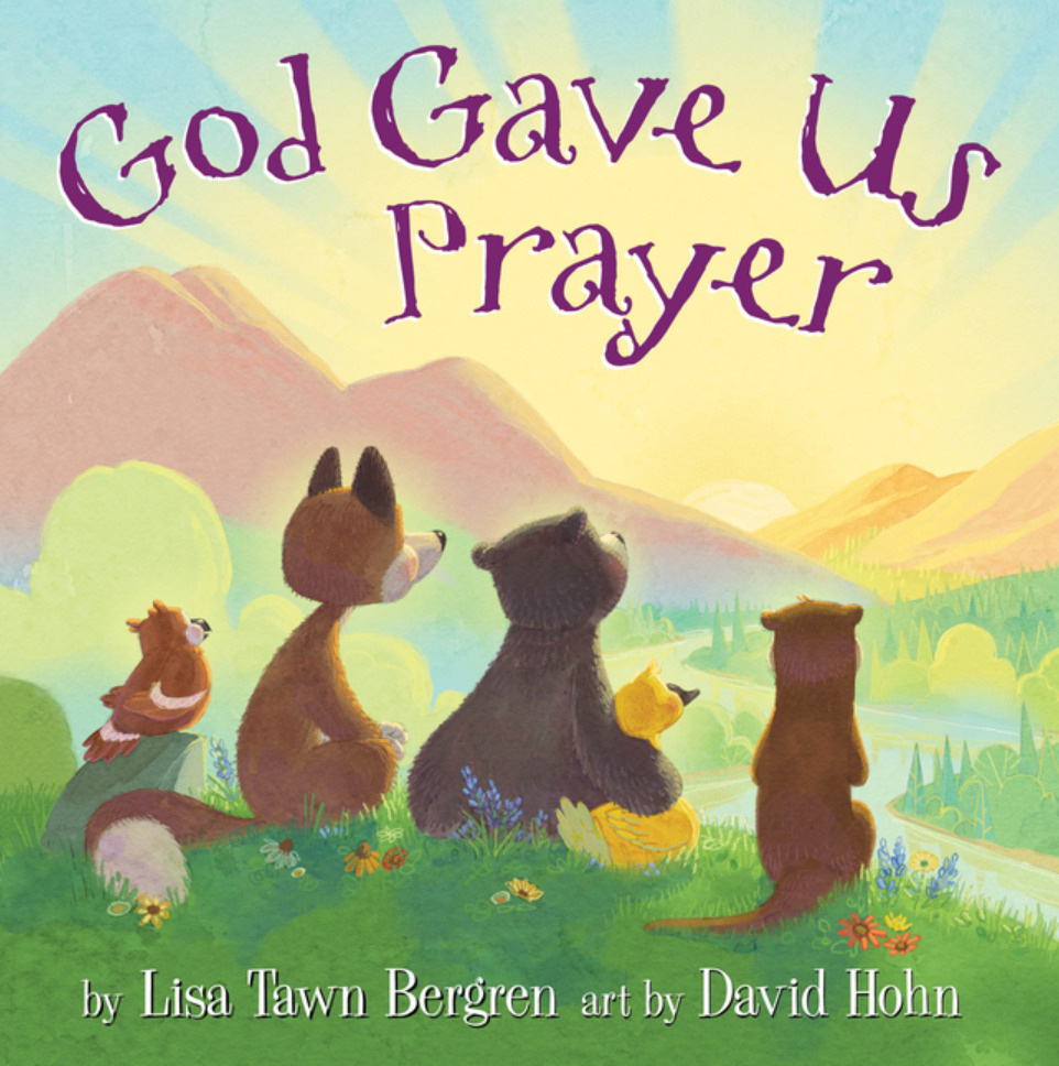 God Gave Us Prayer