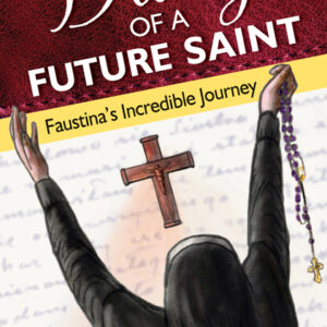 Diary of a Future Saint