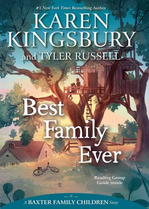 Best Family Ever, Baxter Family Children Story