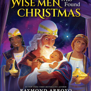 The Wise Men Who Found Jesus