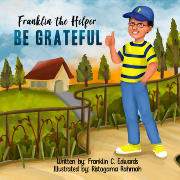 Franklin the Helper: Be Grateful