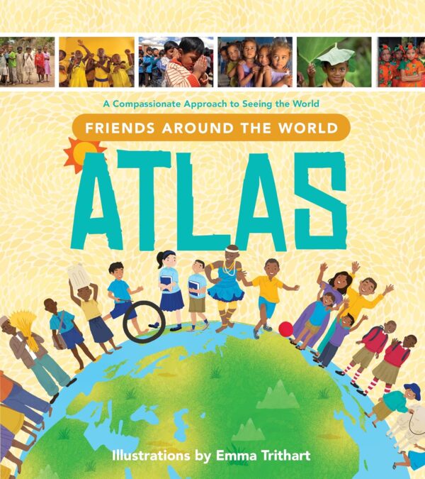Friends Around the World Atlas