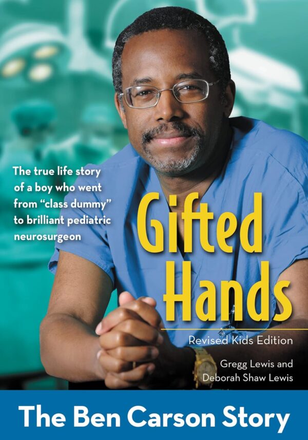Gifted Hands The Ben Carson Story