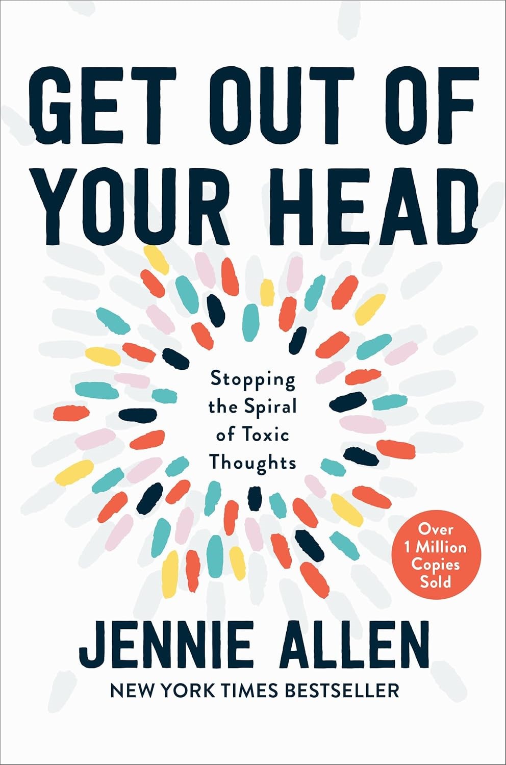Get Out of Your Head by Jennie Allen 